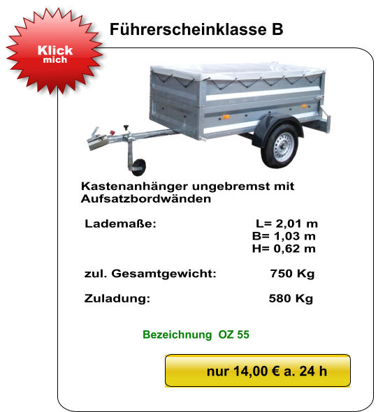 Kastenanhänger ungebremst mit Aufsatzbordwänden   Lademaße:                          L= 2,01 m                                              B= 1,03 m                                               H= 0,62 m   zul. Gesamtgewicht:              750 Kg   Zuladung:                               580 Kg nur 14,00 € a. 24 h Klick mich Führerscheinklasse B Bezeichnung  OZ 55